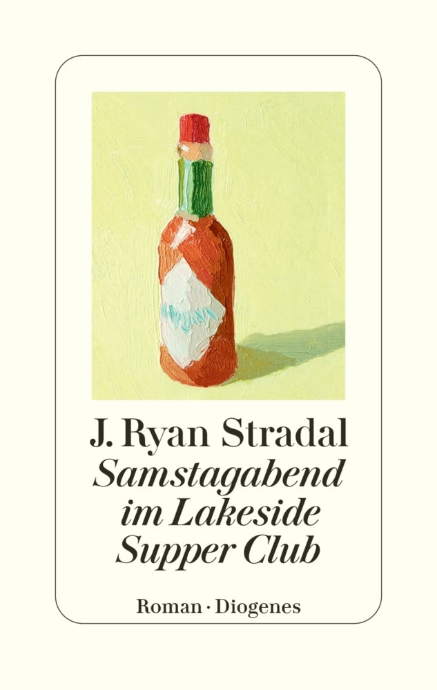 Samstagabend im Lakeside Supper Club (J. Ryan Stradal)