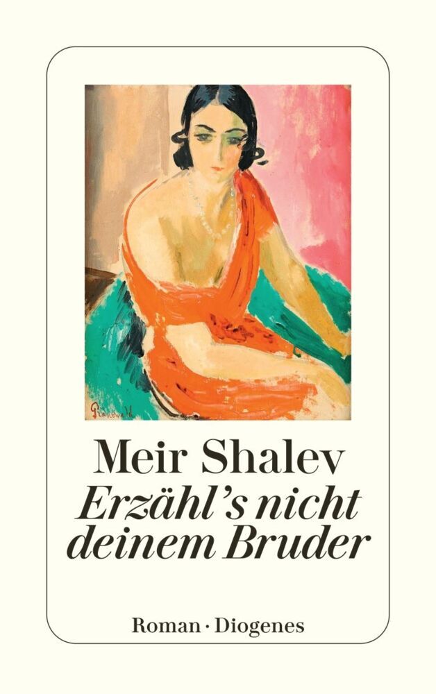 Erzähl's nicht deinem Bruder (Meir Shalev)