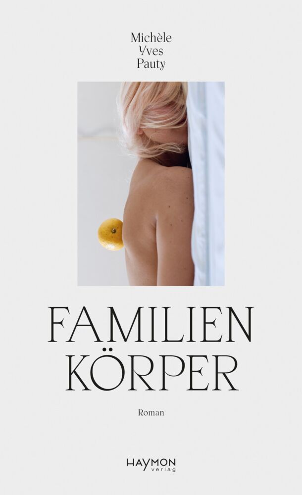 Familienkörper (Michèle Yves Pauty)