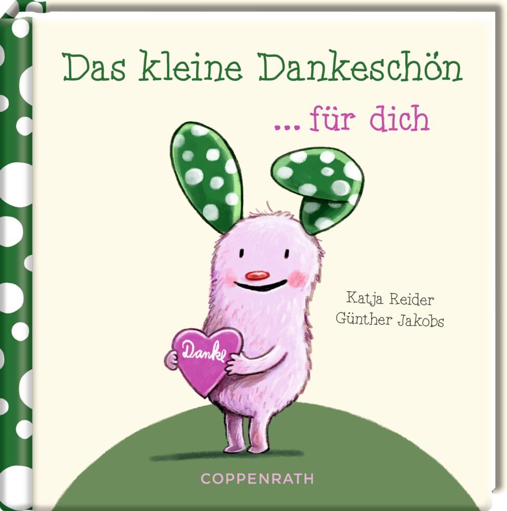 Das kleine Dankeschön für dich (Katja Reider)