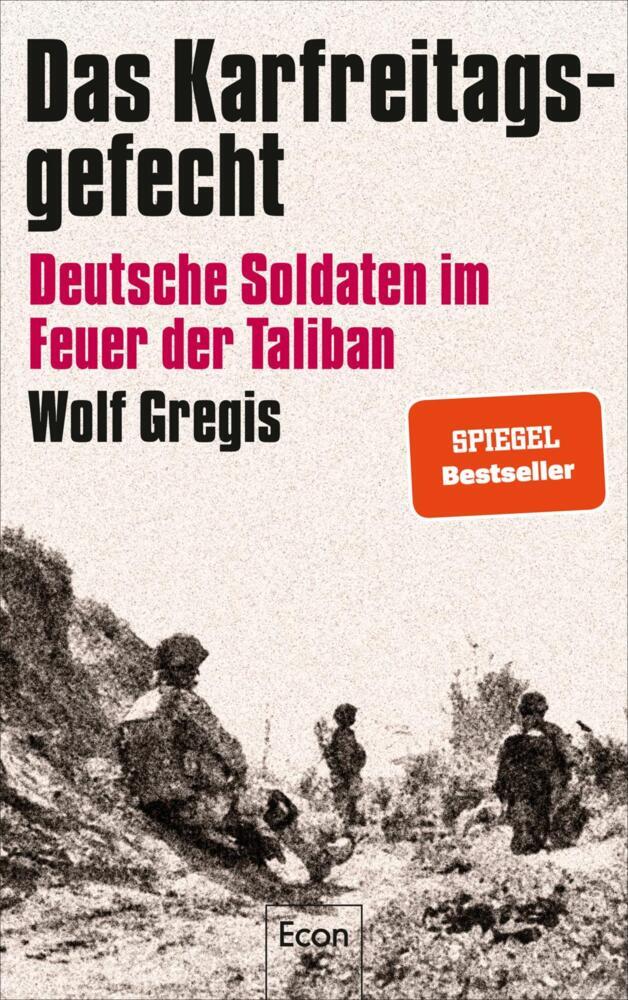 Das Karfreitagsgefecht (Wolf Gregis)