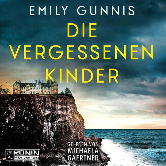 Die vergessenen Kinder (Emily Gunnis)