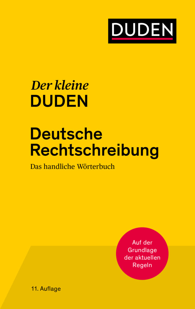 Der kleine Duden - Deutsche Rechtschreibung (Dudenredaktion)