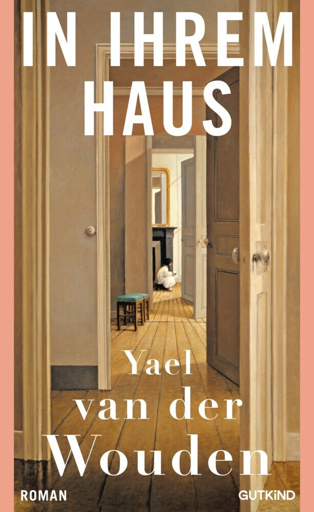 In ihrem Haus (Yael Van Der Wouden)