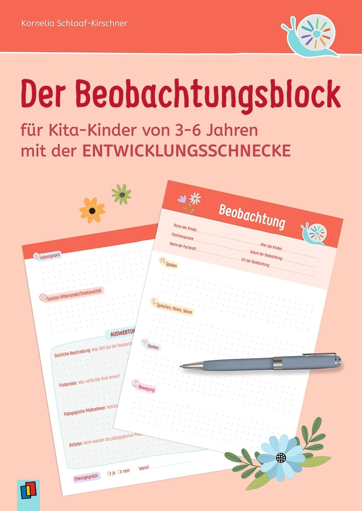 Der Beobachtungsblock für Kita-Kinder von 3-6 Jahren (Kornelia Schlaaf-Kirschner)