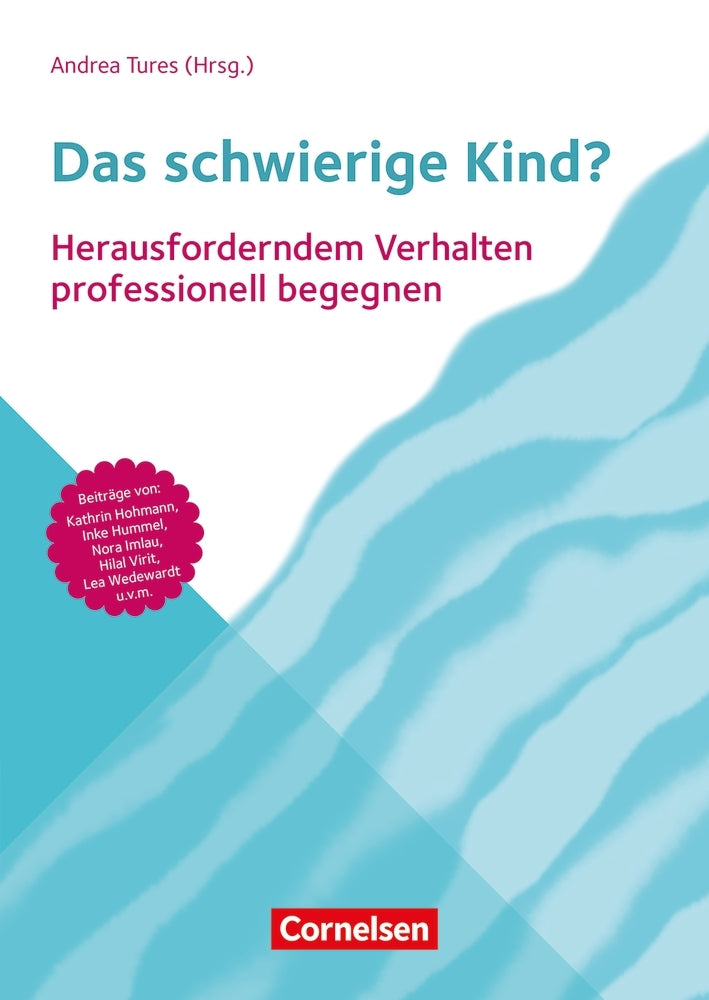 Das schwierige Kind? (Lea Barnikol)