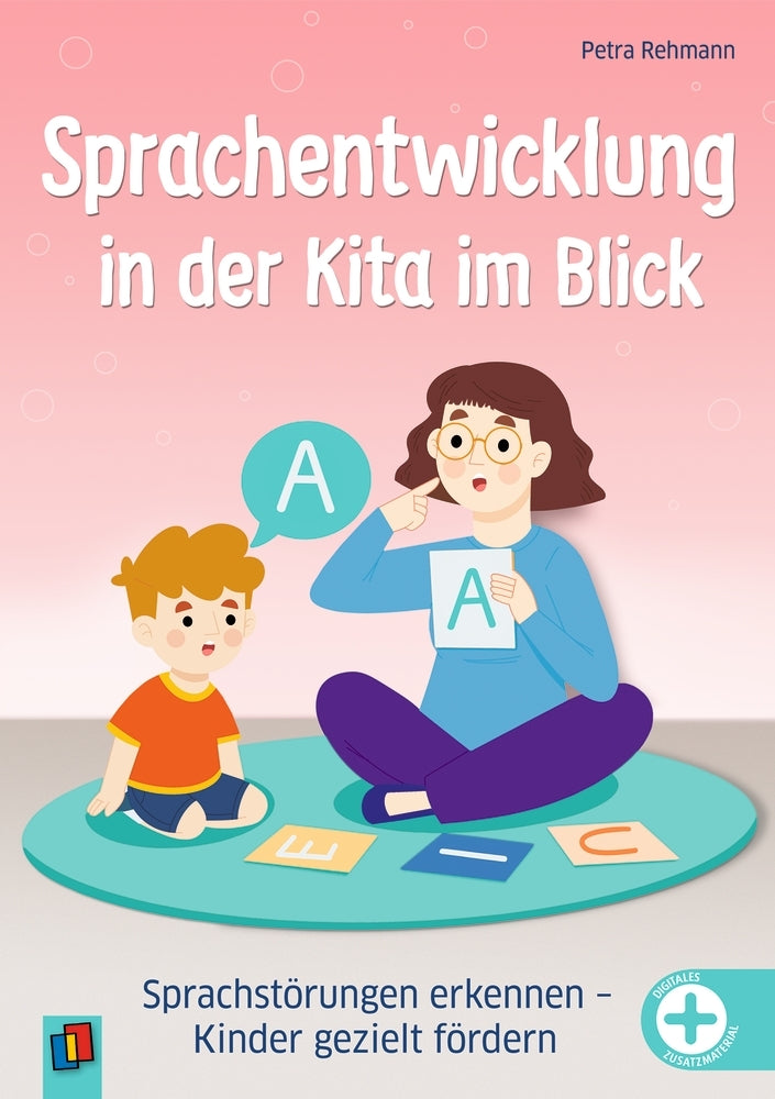 Sprachentwicklung in der Kita im Blick (Petra Rehmann)