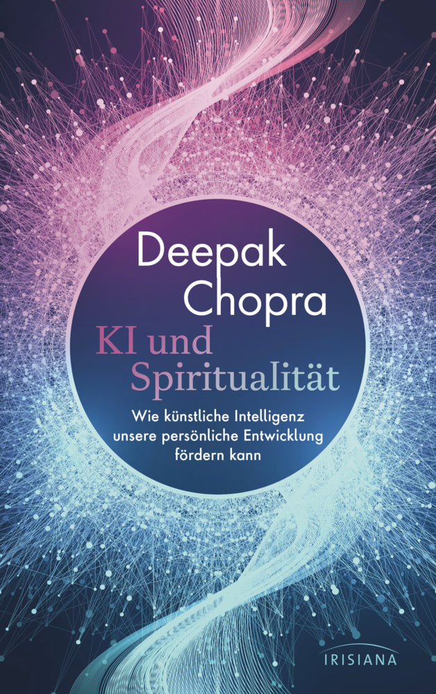 KI und Spiritualität (Deepak Chopra)