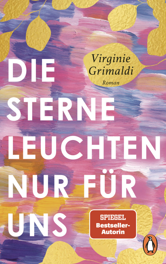 Die Sterne leuchten nur für uns (Virginie Grimaldi)