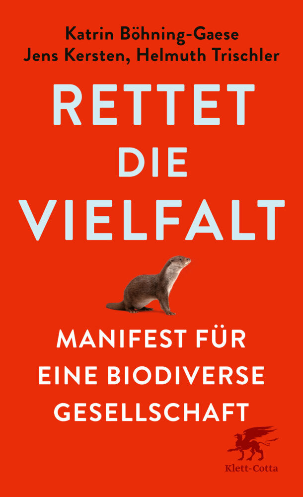 Rettet die Vielfalt (Katrin Böhning-Gaese)
