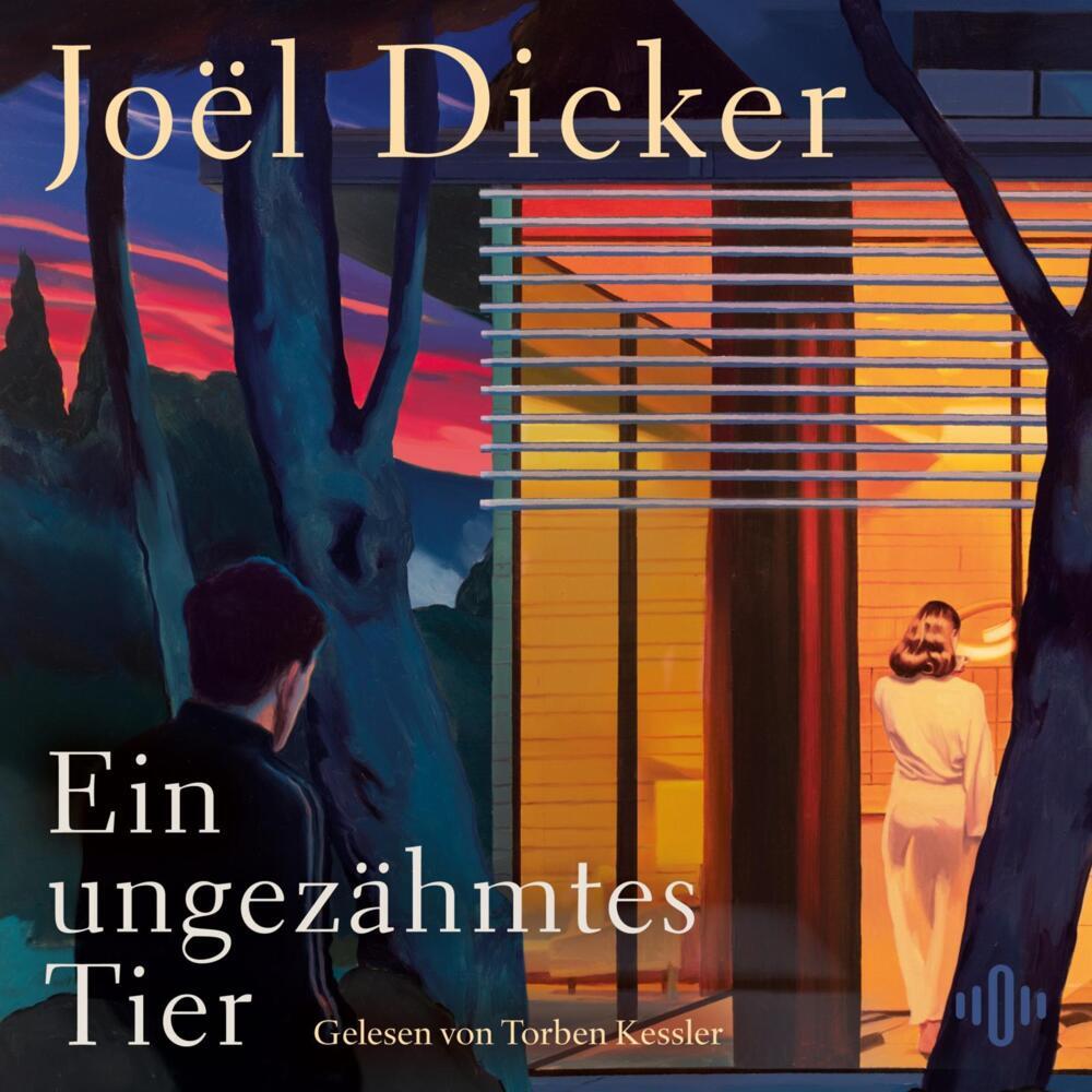 Ein ungezähmtes Tier, 2 Audio-CD, 2 MP3 (Joël Dicker)