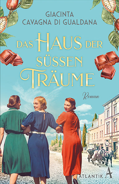 Das Haus der süßen Träume (Giacinta Cavagna Di Gualdana)