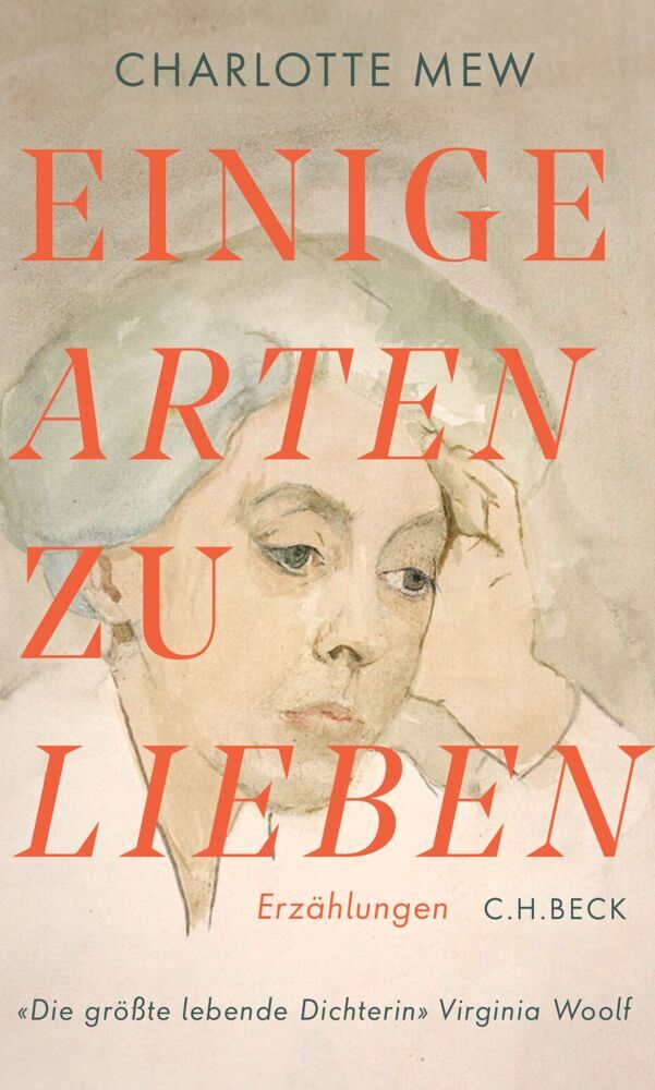 Einige Arten zu lieben (Charlotte Mew)