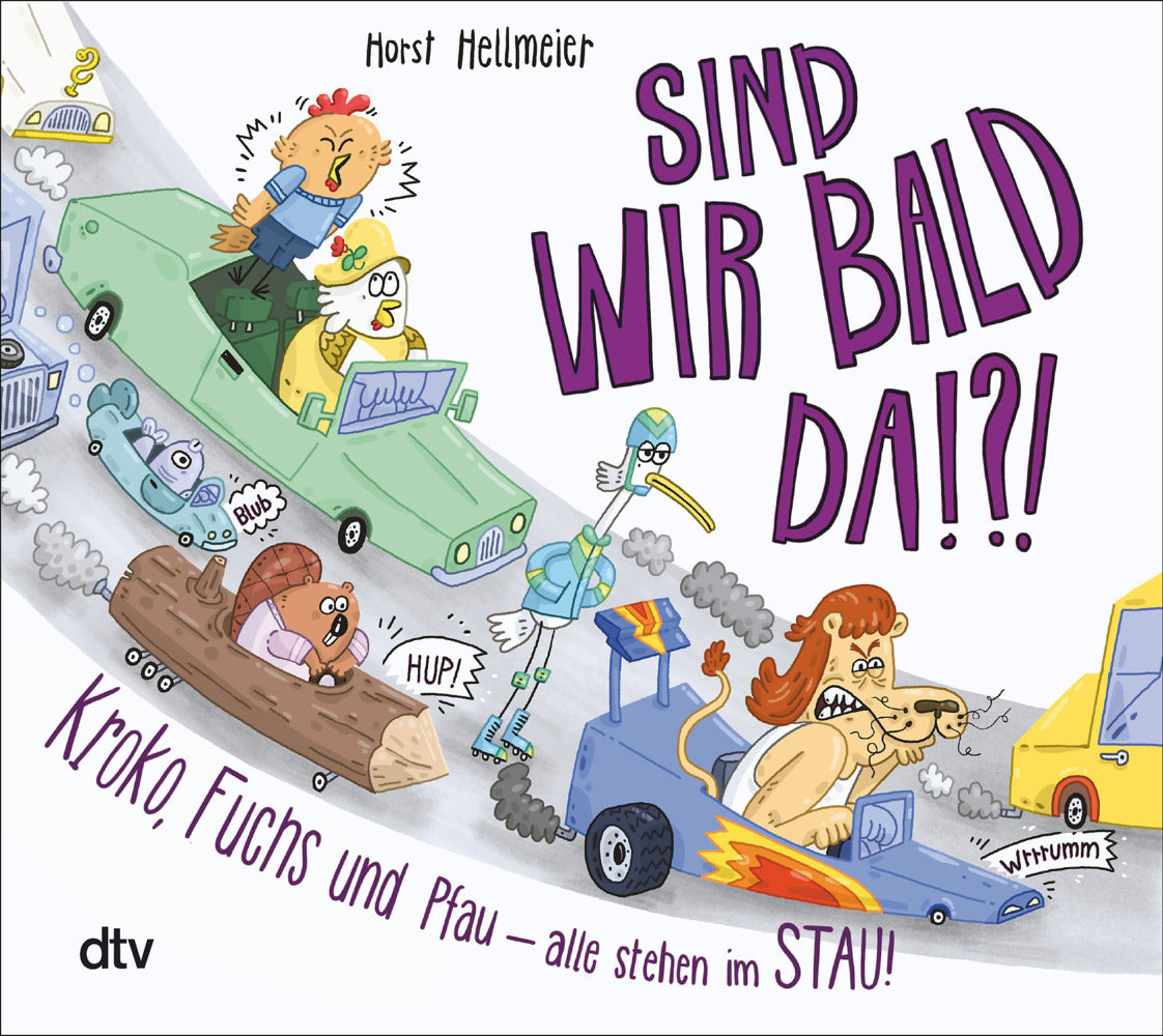 Sind wir bald da? Kroko, Fuchs und Pfau - alle stehen im Stau (Horst Hellmeier)