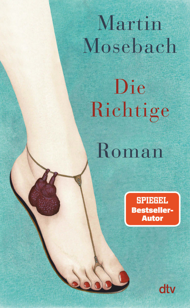 Die Richtige (Martin Mosebach)