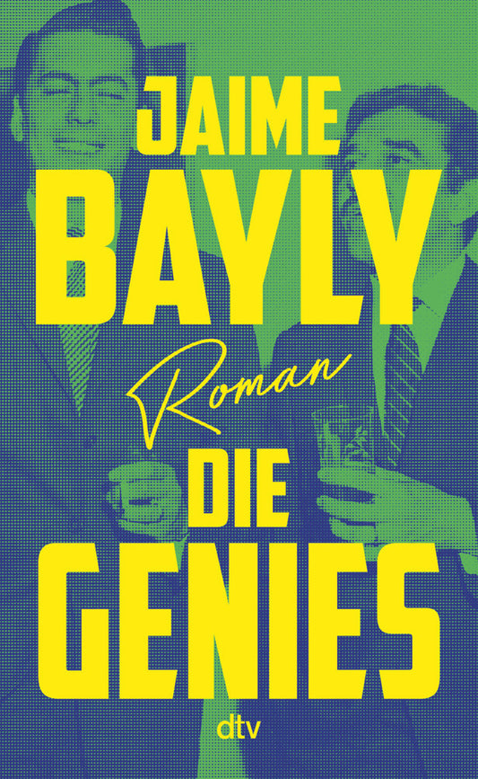 Die Genies (Jaime Bayly)
