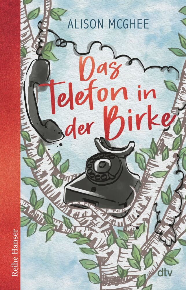 Das Telefon in der Birke (Alison Mcghee)