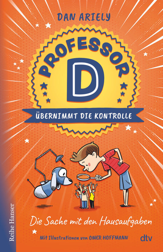 Professor D übernimmt die Kontrolle - Die Sache mit den Hausaufgaben (Dan Ariely)