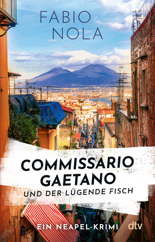 Commissario Gaetano und der lügende Fisch (Fabio Nola)