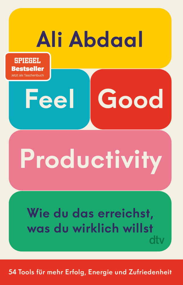 Feel-Good Productivity (Ali Abdaal)