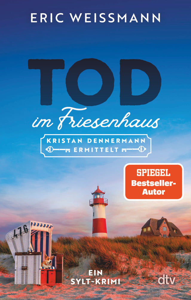 Tod im Friesenhaus (Eric Weißmann)