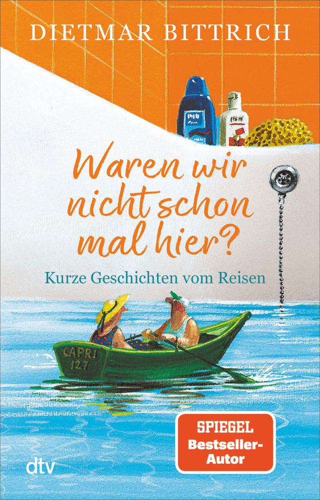 Waren wir nicht schon mal hier? (Dietmar Bittrich)