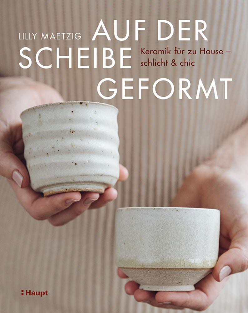Auf der Scheibe geformt (Lilly Maetzig)
