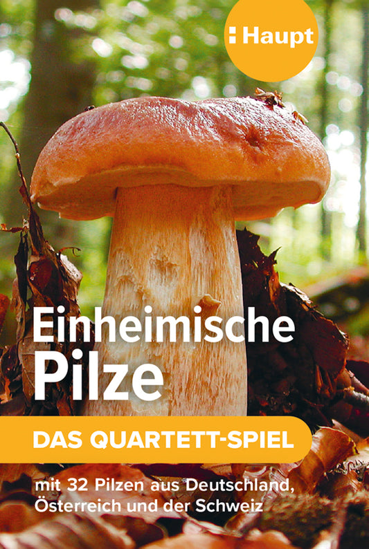 Einheimische Pilze - das Quartett-Spiel (Haupt Verlag)