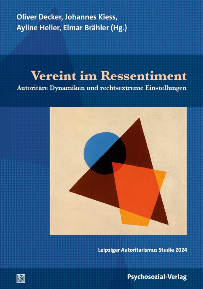 Vereint im Ressentiment (Oliver Decker)
