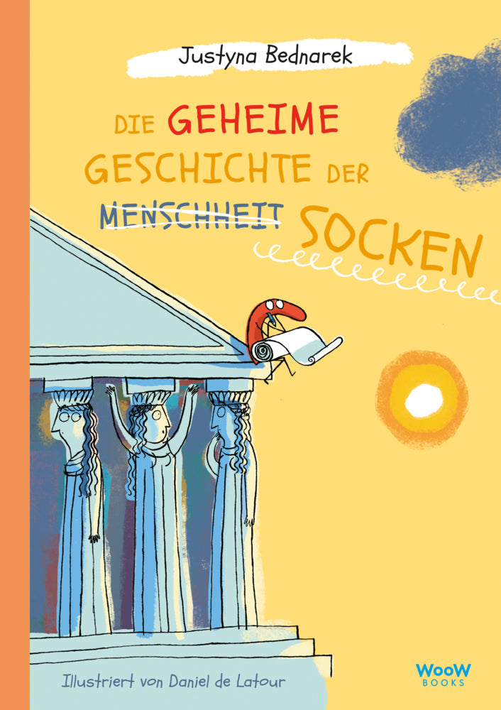 Die geheime Geschichte der Socken (Justyna Bednarek)