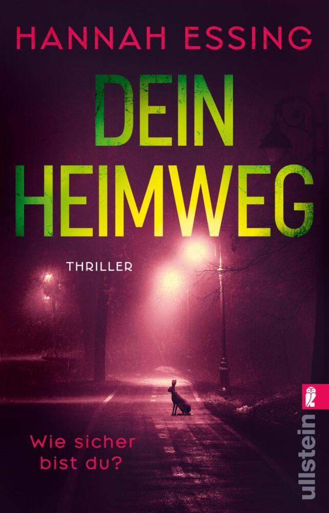 Dein Heimweg (Hannah Essing)
