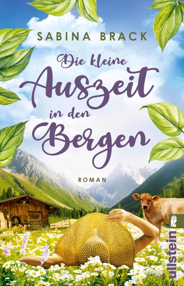 Die kleine Auszeit in den Bergen (Sabina Brack)
