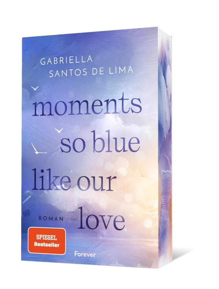 Moments So Blue Like Our Love (Gabriella Santos De Lima)