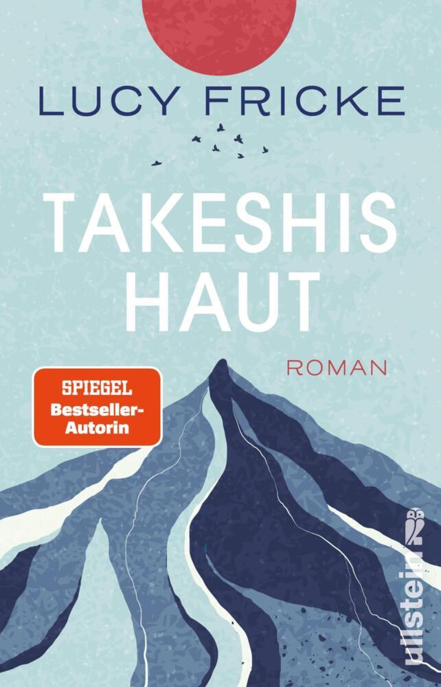 Takeshis Haut (Lucy Fricke)