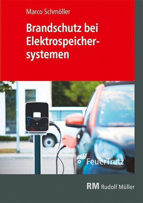 Brandschutz bei Elektrospeichersystemen (Marco Schmöller)