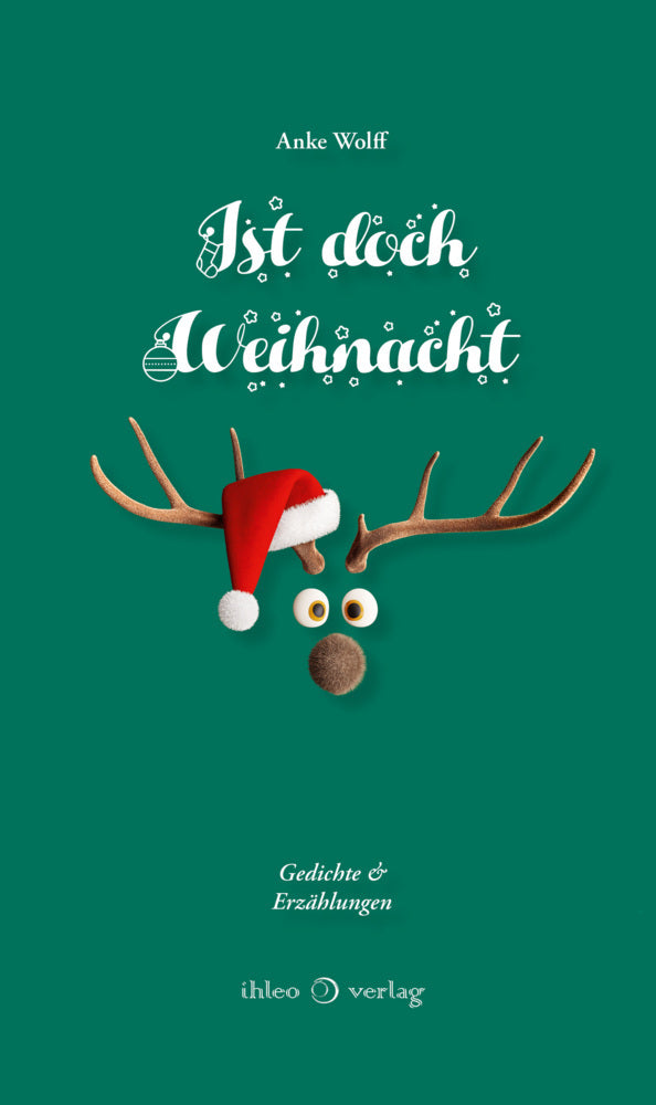 Ist doch Weihnacht (Anke Wolff)