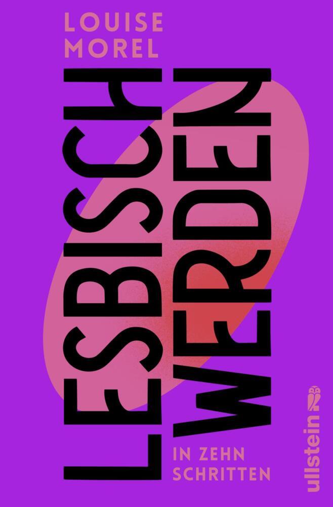 Lesbisch werden in zehn Schritten (Louise Morel)