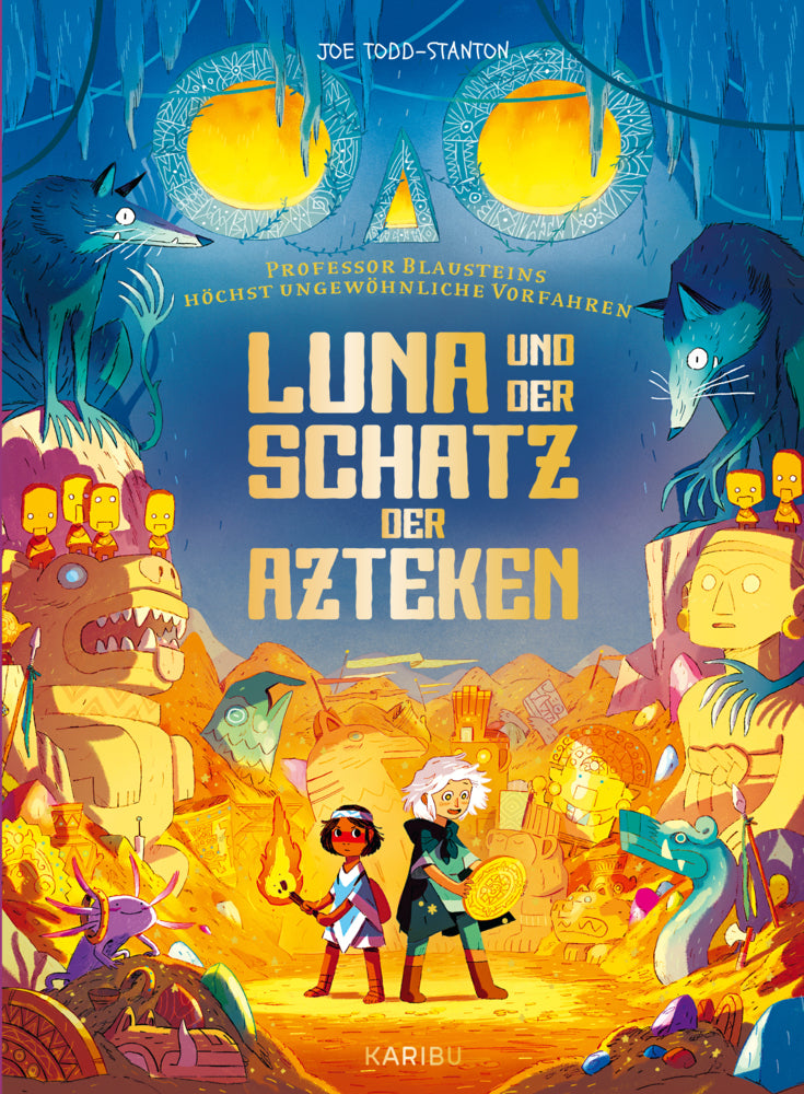 Professor Blausteins höchst ungewöhnliche Vorfahren (Band 5) - Luna und der Schatz der Azteken (Joe Todd-Stanton)