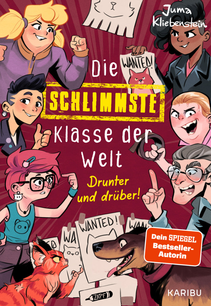 Die schlimmste Klasse der Welt (Band 4) - Drunter und drüber! (Juma Kliebenstein)