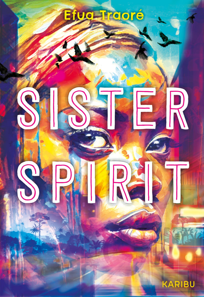 Sister Spirit (Efua Traoré)