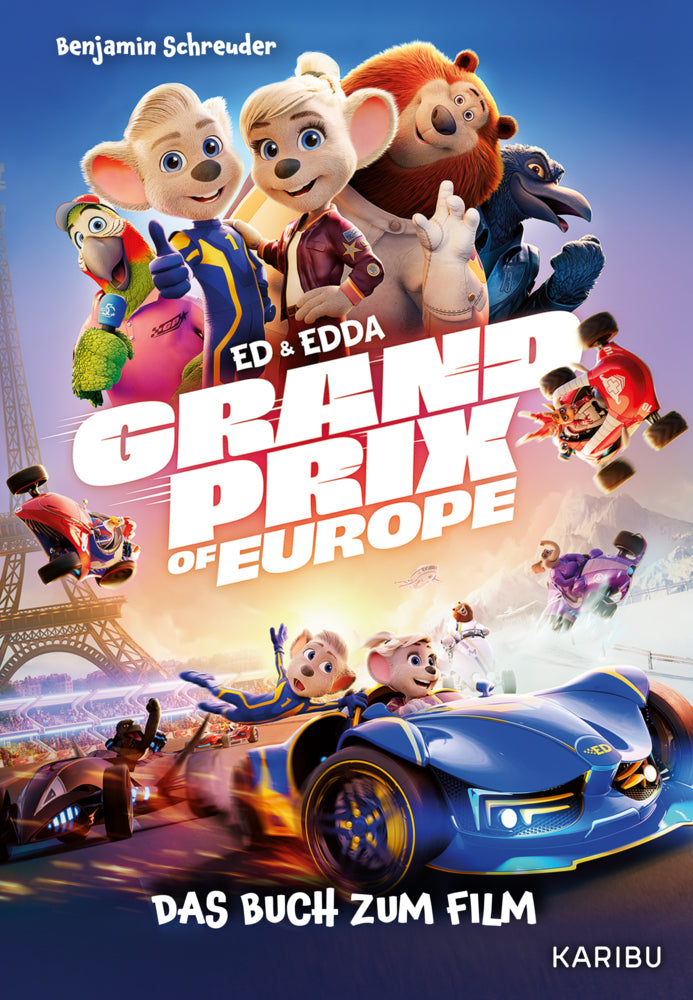 Ed & Edda - Grand Prix of Europe - Das Buch zum Film (Benjamin Schreuder)