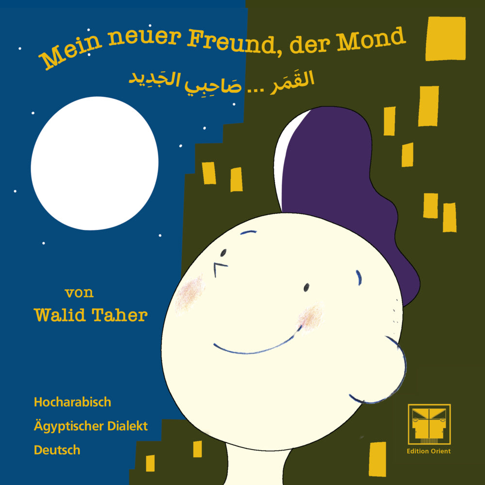 Mein neuer Freund, der Mond (Walid Taher)