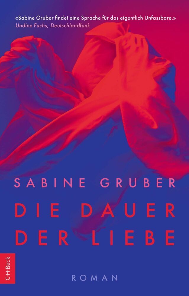 Die Dauer der Liebe (Sabine Gruber)
