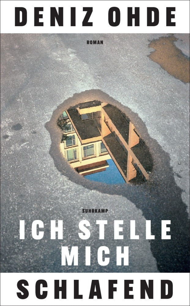 Ich stelle mich schlafend (Deniz Ohde)