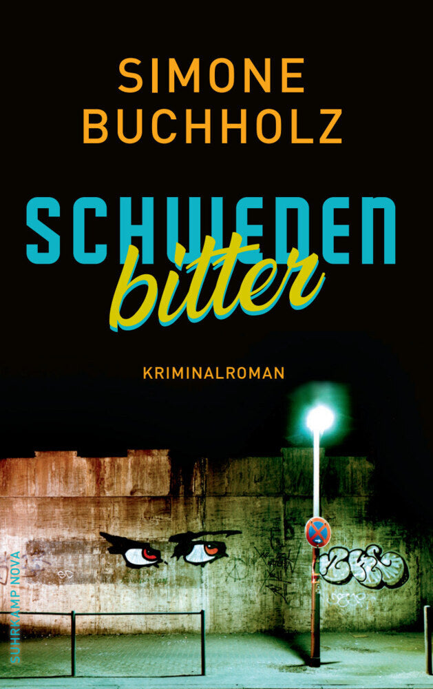 Schwedenbitter - Kriminalroman (Chastity-Riley-Serie 3) (Simone Buchholz)
