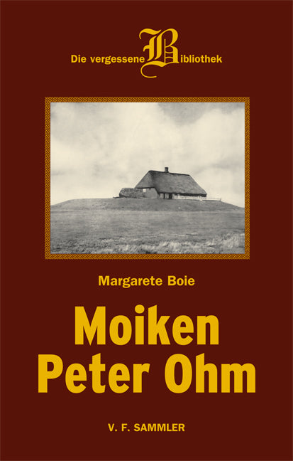 Moiken Peter Ohm (Margarete Boie)