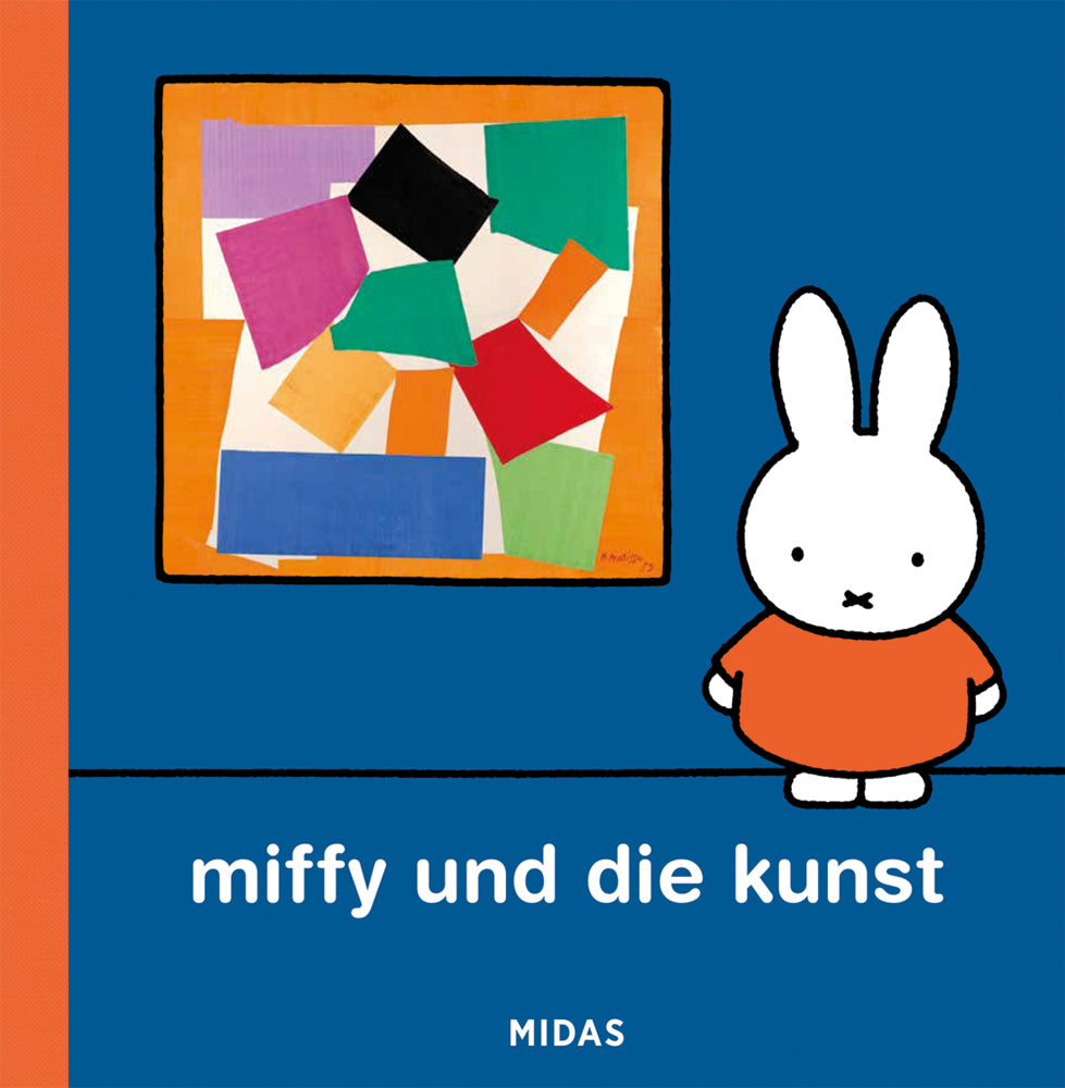 Miffy und die Kunst (Kunst für Kinder) (Dick Bruna)