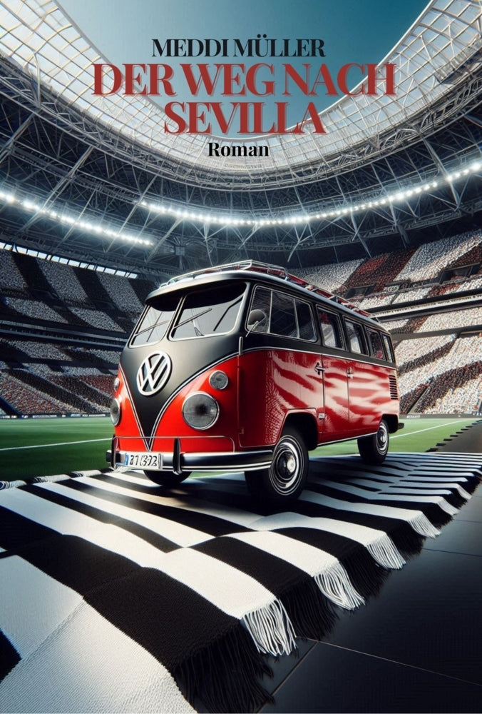 Der Weg nach Sevilla (Meddi Müller)