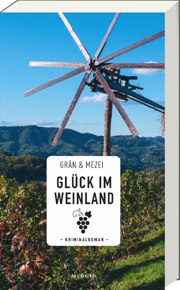 Glück im Weinland (Christine Grän)