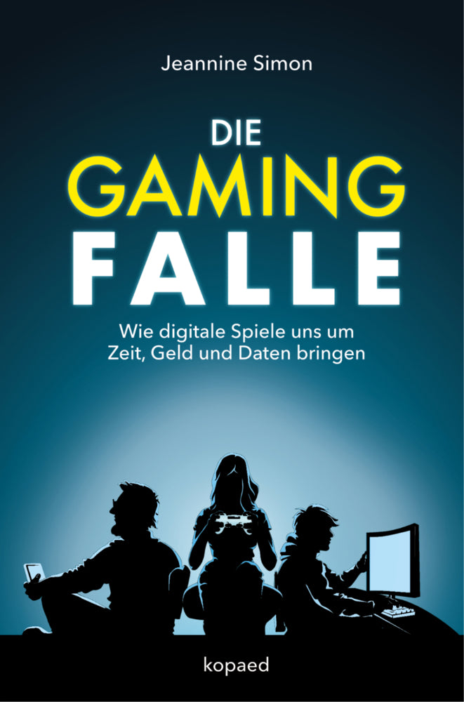 Die Gaming-Falle (Jeannine Simon)